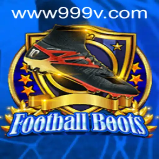 Exploring FootballBoots: The Thrilling Game Integrated with 999V.VIP