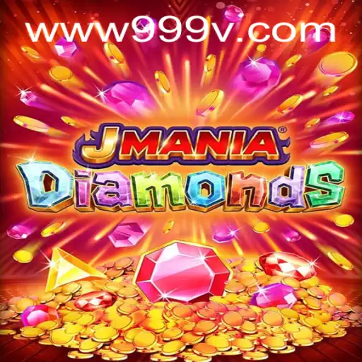 Exploring JManiaDiamonds: A New Gaming Experience with 999V.VIP