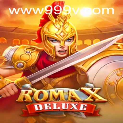 Exploring the Thrilling World of RomaXDeluxe with 999V.VIP
